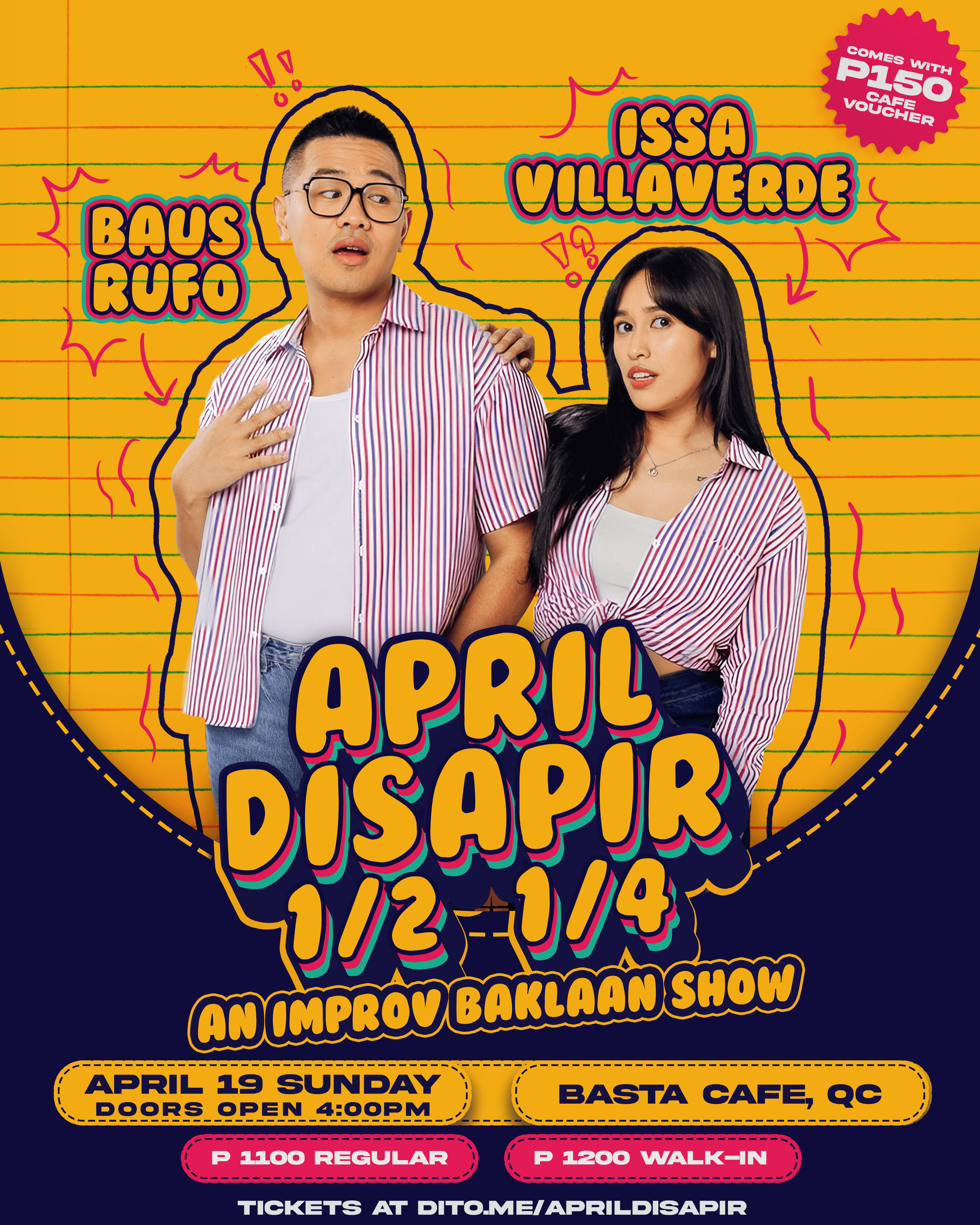 APRIL DISAPIR 1/2 1/4: An Improv Baklaan Show Poster