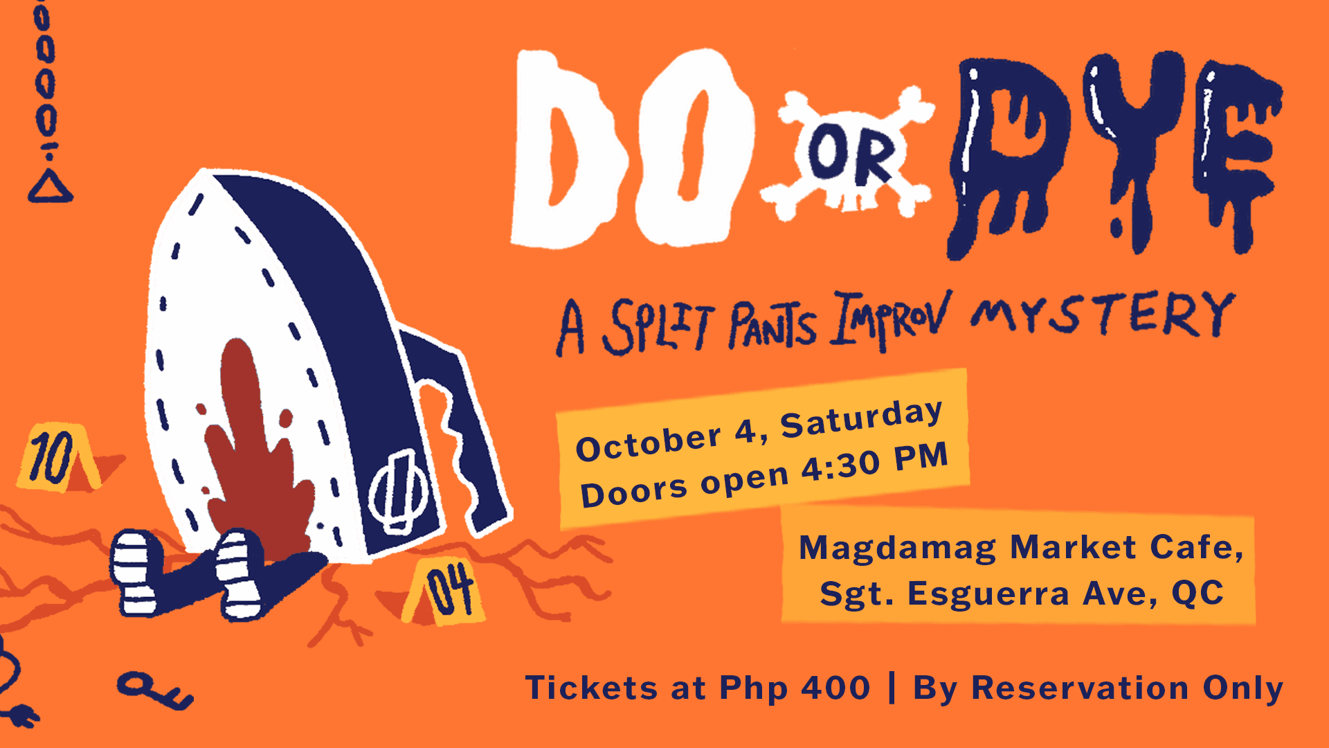 Split Pants Improv: Do or Dye Poster