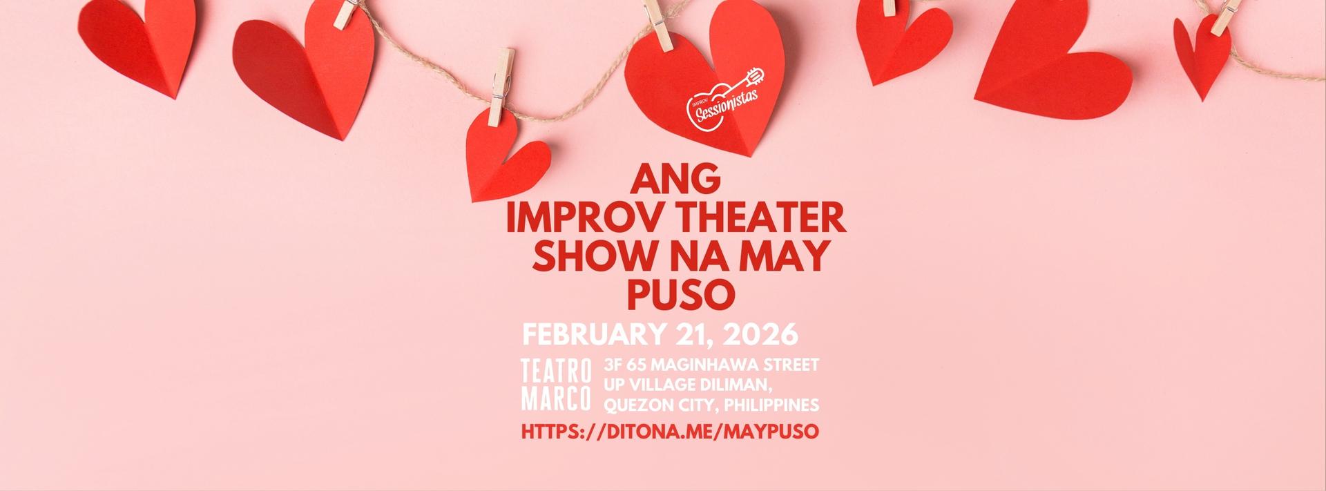 Ang Improv Theater Show Na May Puso Poster