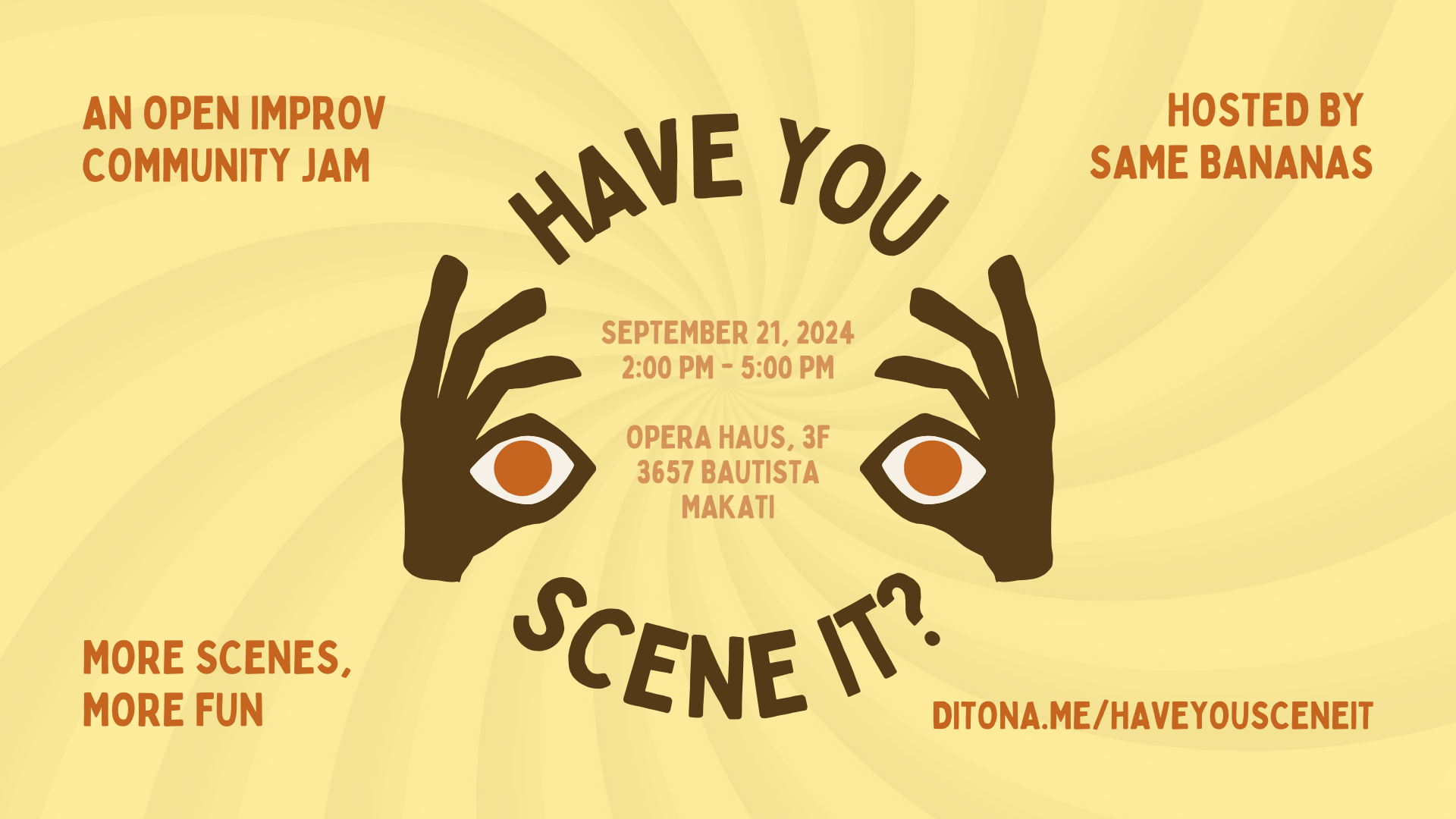 Have You Scene It? An Open Improv Community Jam Poster