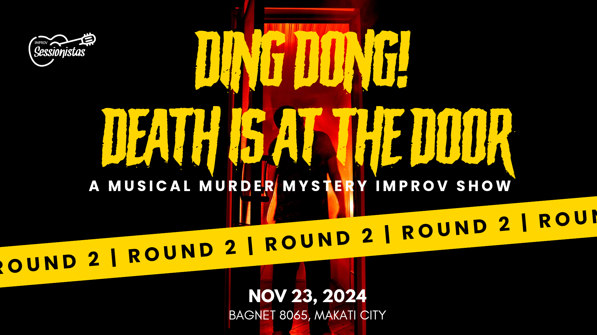 Ding Dong! Death Is At The Door Round 2: A Musical Murder Mystery Improv Show Poster