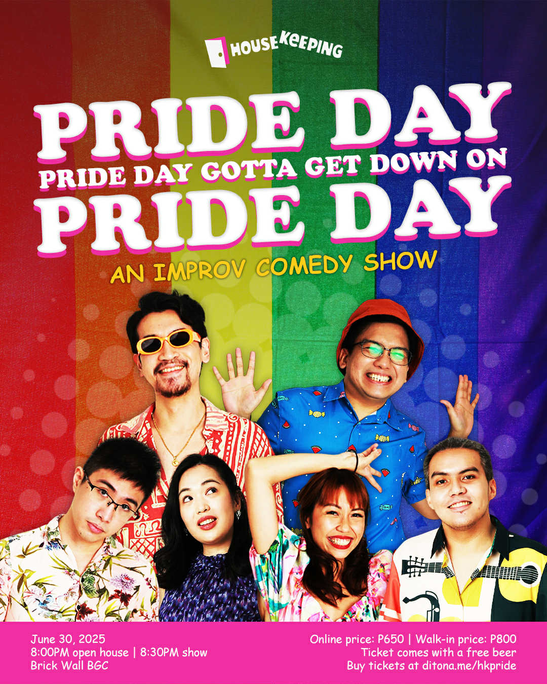 Pride Day Pride Day Gotta Get Down on Pride Day Poster