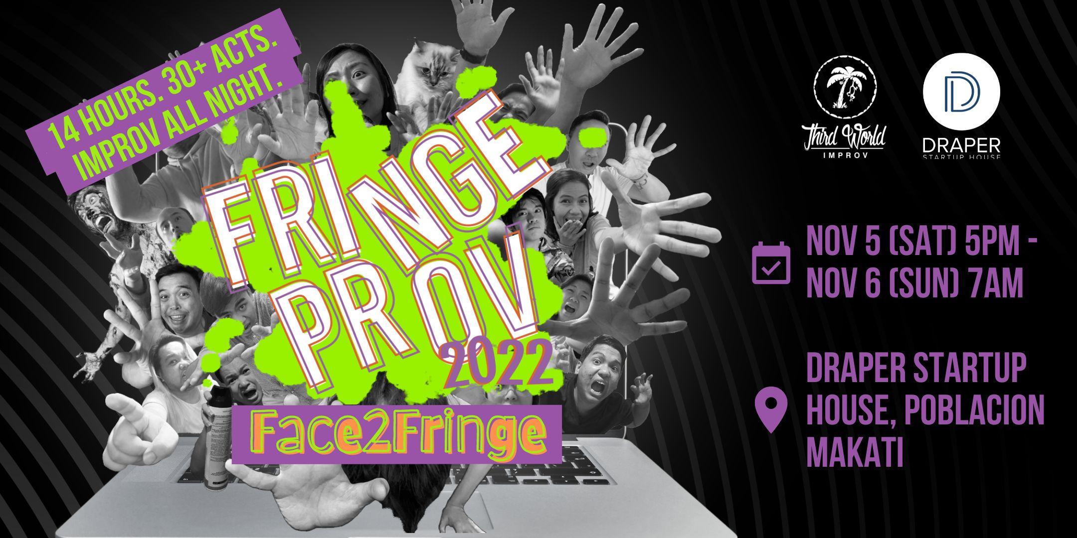 Fringeprov 2022: Face2Fringe Poster