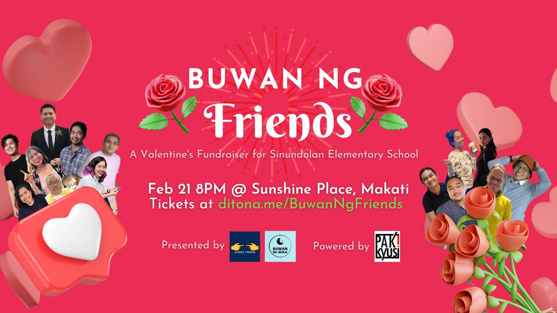 Buwan ng Friends: A Valentine's Fundraiser Show Poster